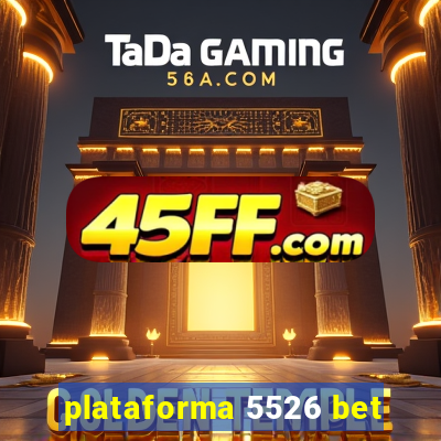 plataforma 5526 bet